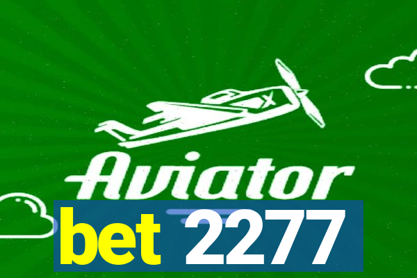 bet 2277